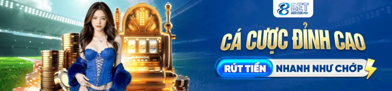 8bet App - Nền tảng cá cược và giải trí trực tuyến hàng đầu